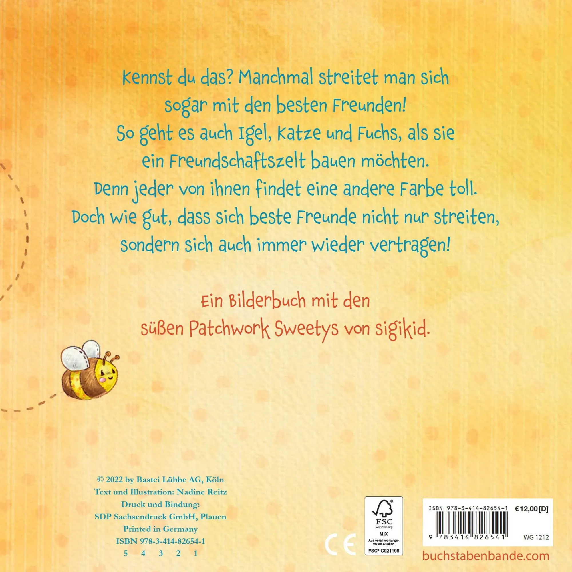 Sigikid Die Patchwork Sweetys|Bilderbuch Das Freundschaftszelt